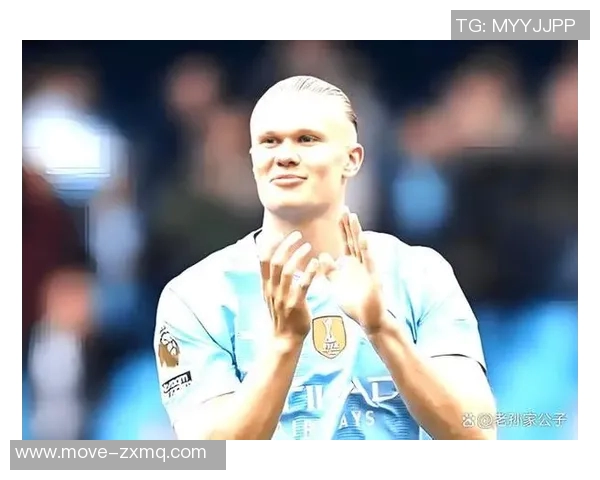 哈兰德25岁创造欧冠历史奇迹51场打入53球成超级进球机器